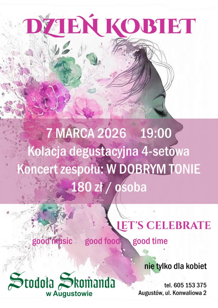 Dzień Kobiet w Stodole Skomanda w Augustowie 2026